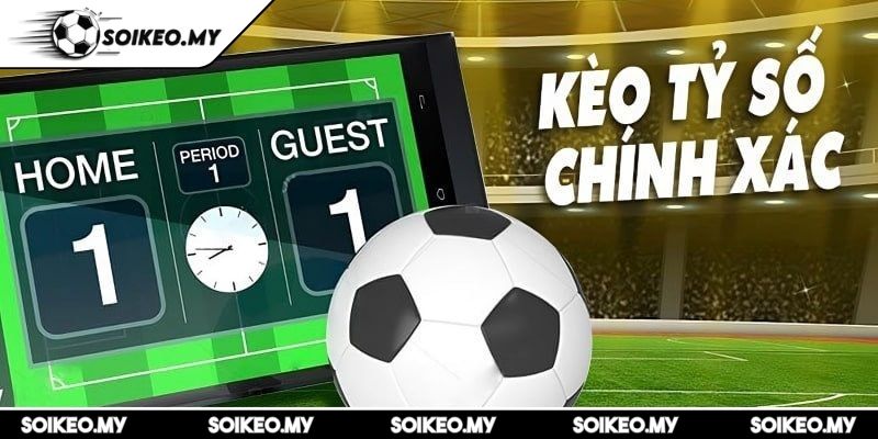 Cá Cược Tỷ Số SOIKEO Hướng Dẫn Toàn Diện Cho Người Chơi 3 Kèo tỷ số trong thời gian cụ thể