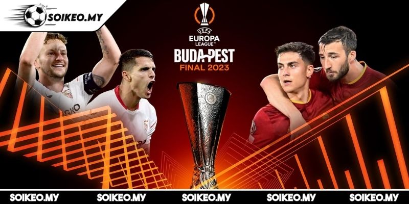 Giải Bóng Đá Europa League Là Gì Cẩm Nang Đầu Tư Trọn Vẹn 3 Trận chung kết