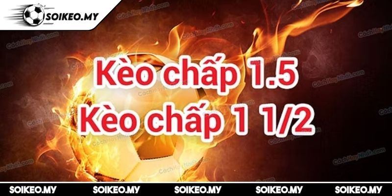 Kèo Chấp 1.5 Trái Chiến Thuật Và Kinh Nghiệm Chơi Hiệu Quả 2 Cần cân nhắc kỹ lưỡng về các yếu tố có khả năng ảnh hưởng