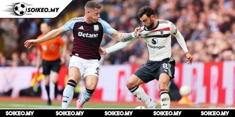 Soi Kèo Manchester United Vs Aston Villa (22:00 25/05, Premier League): Quỷ Đỏ Níu Hy Vọng Châu Âu 2 Soi kèo châu Á trận Manchester United vs Aston Villa (22:00 25/05, Premier League)