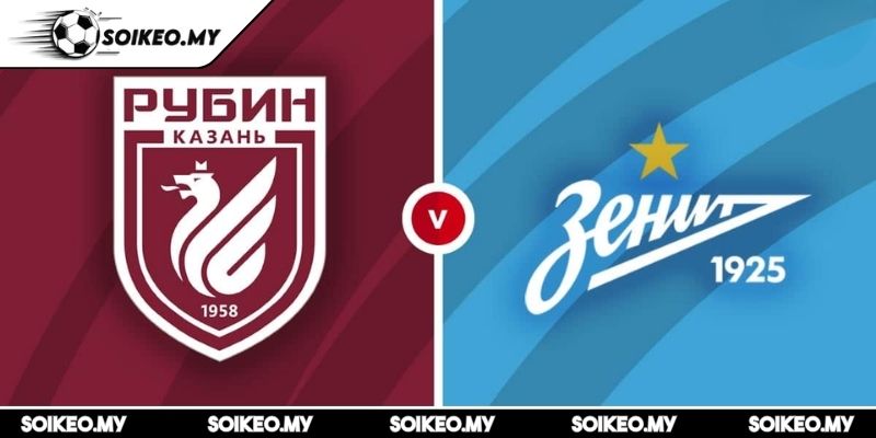 Soi Kèo Rubin Kazan Vs Zenit St Petersburg (00:00 28/07, Russian Premier League) 3 Dự đoán kết quả trận Rubin Kazan vs Zenit St Petersburg (00:00 28/07)