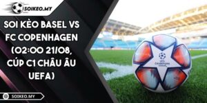 Basel vs FC Copenhagen