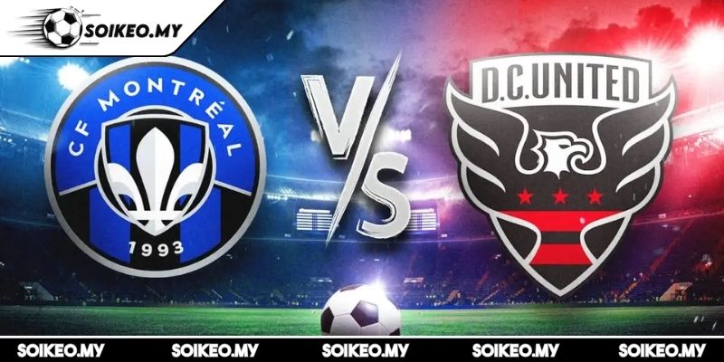 Soi Kèo Montreal Vs DC United (06:30 17/08, MLS) 3 Dự đoán kết quả trận Montreal vs DC United (06:30 17/08, MLS)