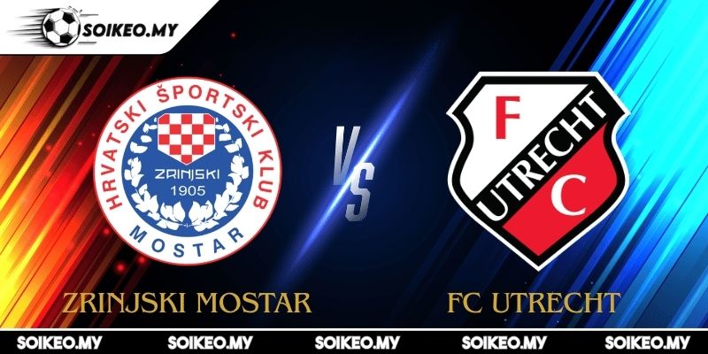 Soi Kèo Utrecht Vs Zrinjski Mostar (01:00 29/08, Cúp Europa UEFA) 3 Dự đoán kết quả trận Utrecht vs Zrinjski Mostar (01:00 29/08)